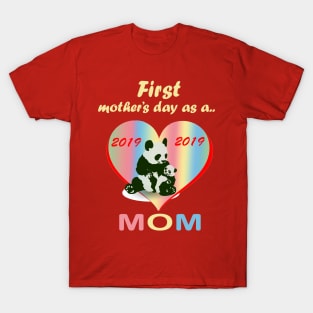 Mummy's first mother's day t-shirt T-Shirt